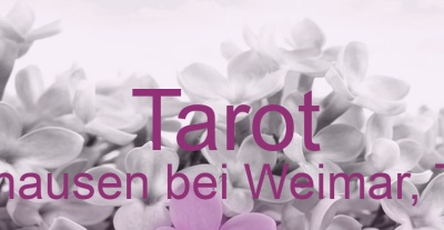 Tarot Sachsenhausen bei Weimar, Thüringen | Top-Experten für Kartenlegen, Wahrsagen, Hellsehen, Zukunftsdeutung.